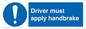 MV10047: Driver must apply handbrake