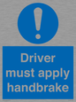 MV10047: Driver must apply handbrake