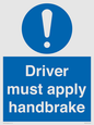MV10047: Driver must apply handbrake