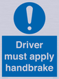 MV10047: Driver must apply handbrake