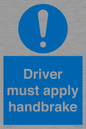 MV10047: Driver must apply handbrake