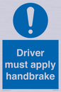 MV10047: Driver must apply handbrake