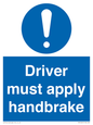 MV10047: Driver must apply handbrake