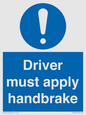 MV10047: Driver must apply handbrake