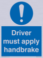 MV10047: Driver must apply handbrake