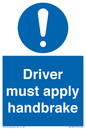 MV10047: Driver must apply handbrake