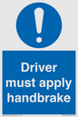 MV10047: Driver must apply handbrake