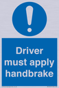 MV10047: Driver must apply handbrake