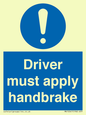 MV10047: Driver must apply handbrake