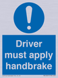MV10047: Driver must apply handbrake