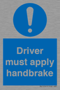 MV10047: Driver must apply handbrake