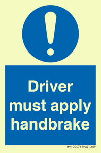 MV10047: Driver must apply handbrake