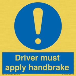 MV10047: Driver must apply handbrake
