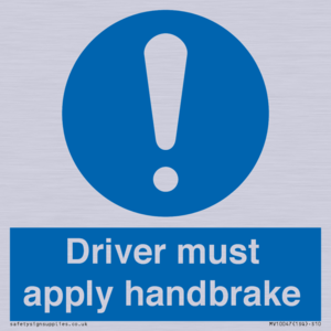 MV10047: Driver must apply handbrake