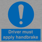 MV10047: Driver must apply handbrake