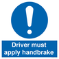 MV10047: Driver must apply handbrake