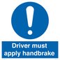 MV10047: Driver must apply handbrake