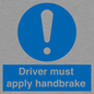 MV10047: Driver must apply handbrake