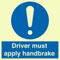 MV10047: Driver must apply handbrake