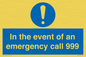 MV10319: In the event of an emergency call 999