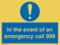 MV10319: In the event of an emergency call 999