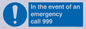 MV10319: In the event of an emergency call 999