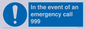 MV10319: In the event of an emergency call 999
