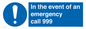 MV10319: In the event of an emergency call 999