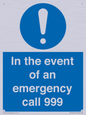 MV10319: In the event of an emergency call 999