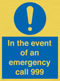 MV10319: In the event of an emergency call 999