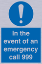 MV10319: In the event of an emergency call 999