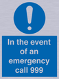 MV10319: In the event of an emergency call 999