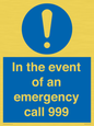 MV10319: In the event of an emergency call 999