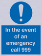 MV10319: In the event of an emergency call 999