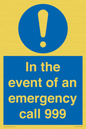 MV10319: In the event of an emergency call 999