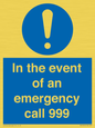 MV10319: In the event of an emergency call 999