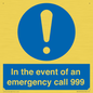 MV10319: In the event of an emergency call 999