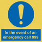 MV10319: In the event of an emergency call 999