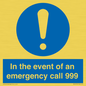 MV10319: In the event of an emergency call 999