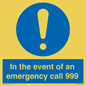 MV10319: In the event of an emergency call 999