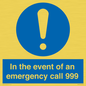 MV10319: In the event of an emergency call 999
