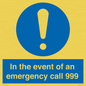 MV10319: In the event of an emergency call 999