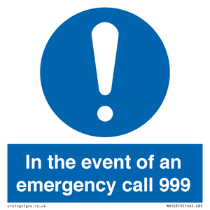 MV10319: In the event of an emergency call 999