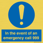 MV10319: In the event of an emergency call 999