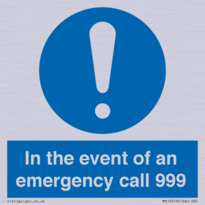 MV10319: In the event of an emergency call 999