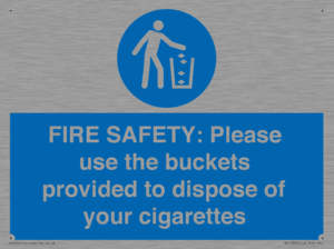 MV10334: FIRE SAFETY: Please use the buckets provided to dispose of your cigarettes