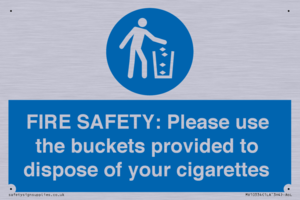 MV10334: FIRE SAFETY: Please use the buckets provided to dispose of your cigarettes