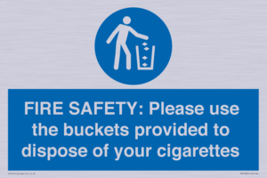 MV10334: FIRE SAFETY: Please use the buckets provided to dispose of your cigarettes