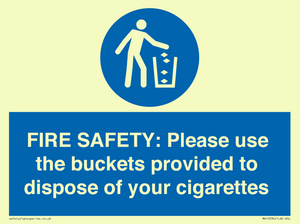 MV10334: FIRE SAFETY: Please use the buckets provided to dispose of your cigarettes
