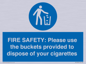 MV10334: FIRE SAFETY: Please use the buckets provided to dispose of your cigarettes